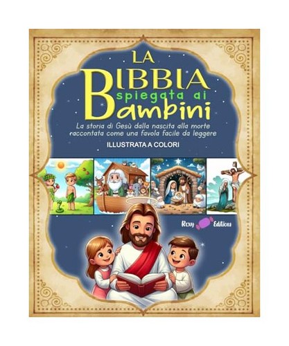 Bibbia spiegata bambini - la,