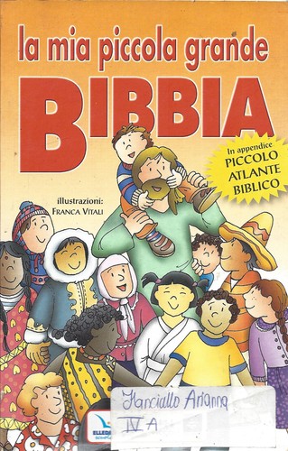 Mia piccola grande bibbia - la,