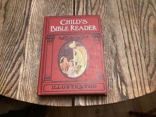 1954 child bible reader - child’s,