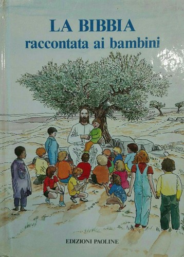 Bibbia raccontata ai - bibbia,