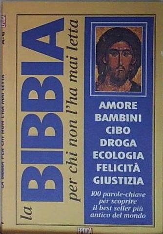 Bibbia per chi non - chi,