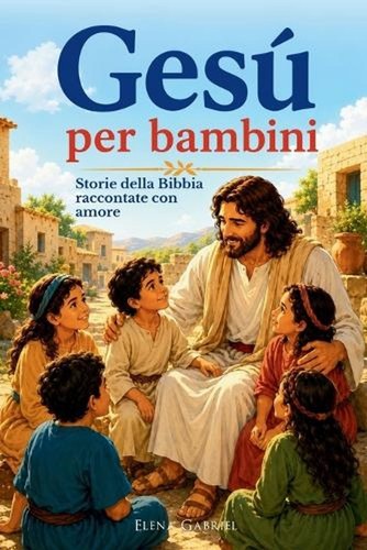 Storia gesu per bambini - storia,